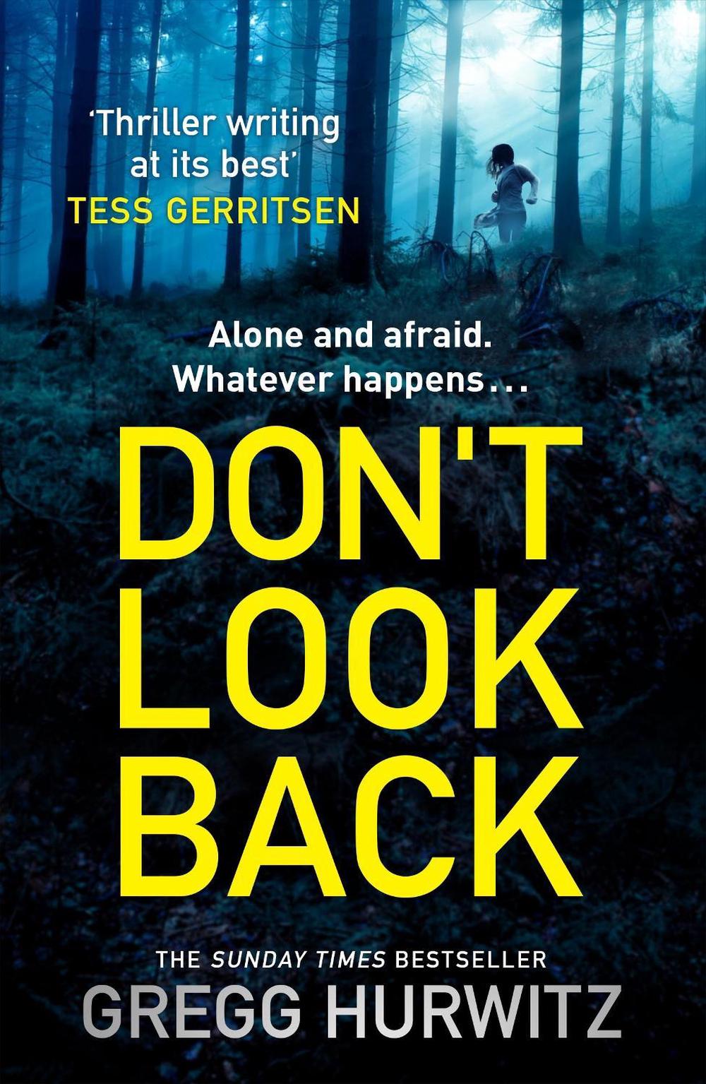 Don't Look Back by Gregg Hurwitz - ISBN: 9781405910675