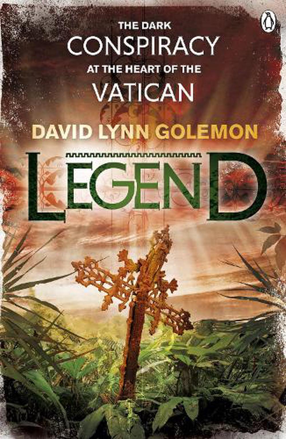 Legend by David Lynn Golemon, Paperback, 9781405911955 Buy online at