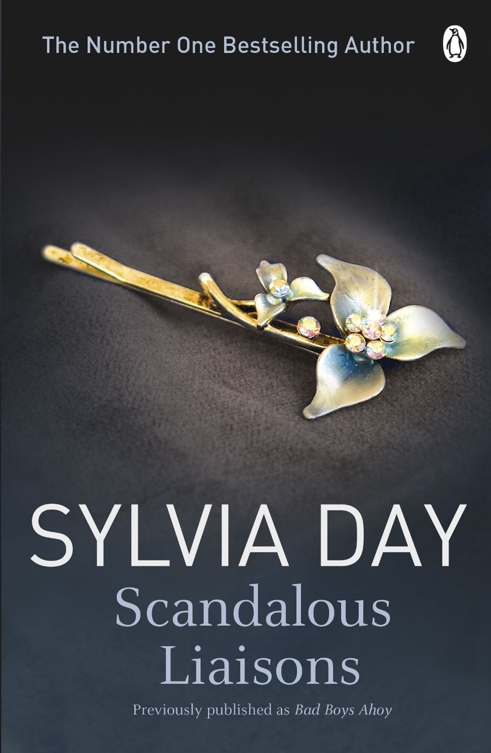 Scandalous Liaisons by Sylvia Day - ISBN: 9781405912273