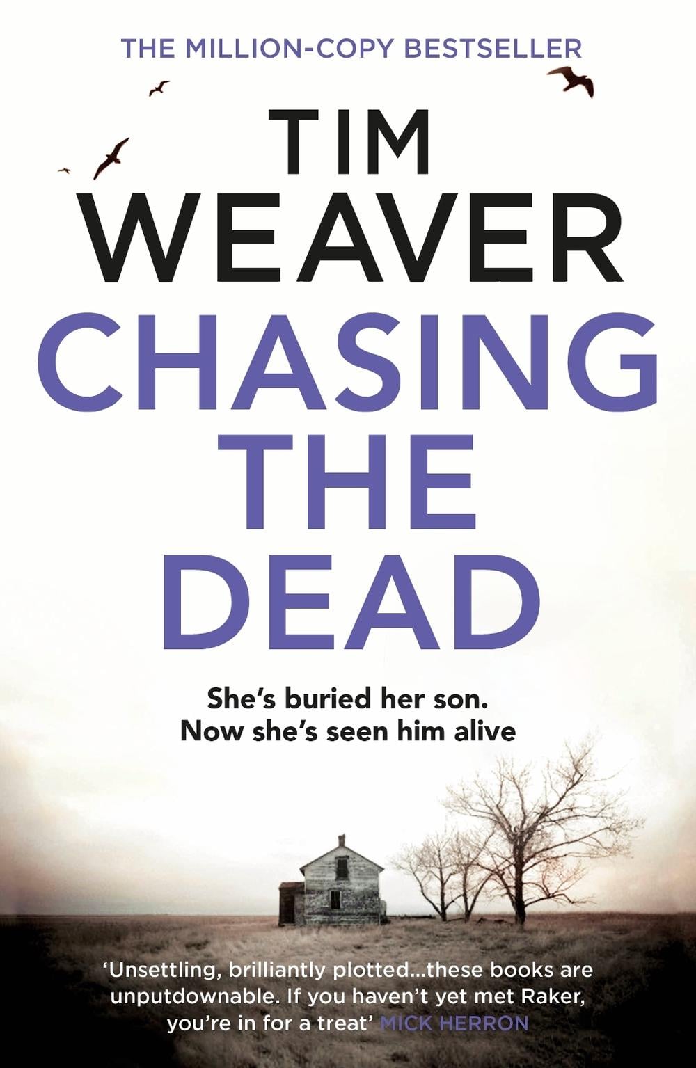 Chasing the Dead by Tim Weaver - ISBN: 9781405912693