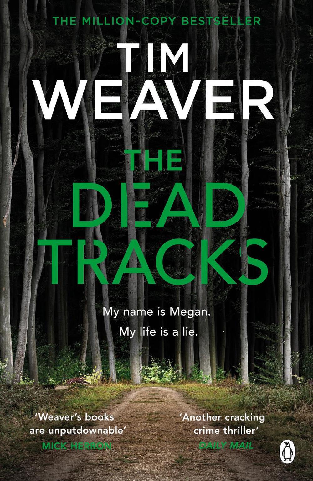 The Dead Tracks by Tim Weaver - ISBN: 9781405912709