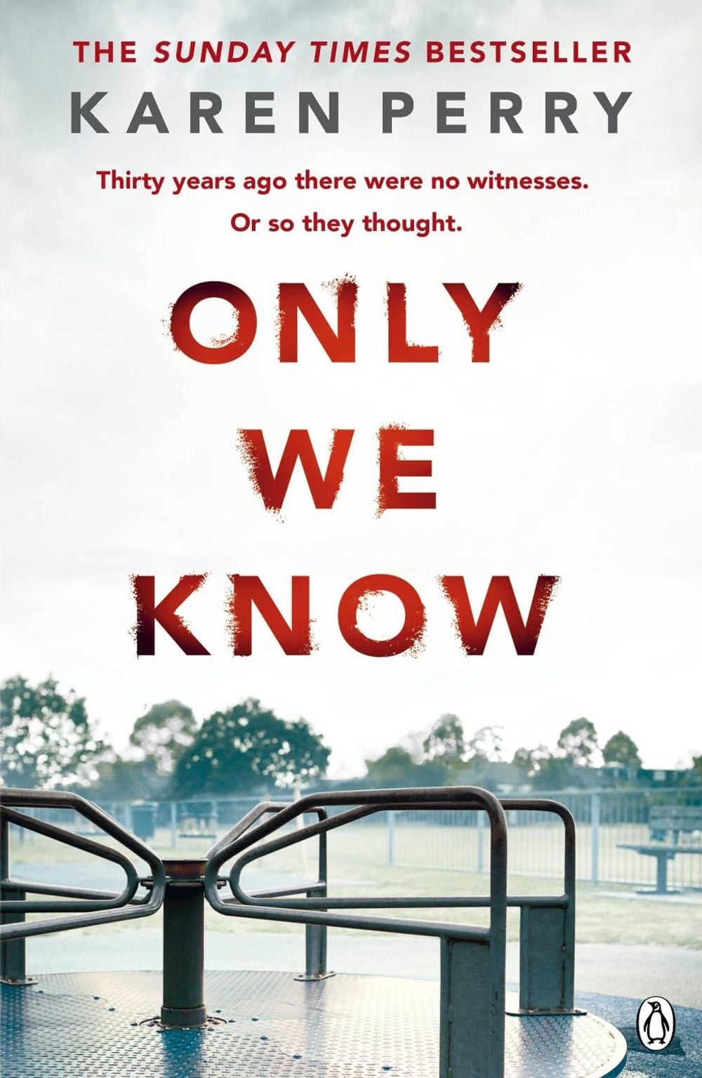 Only We Know by Karen Perry - ISBN: 9781405913034