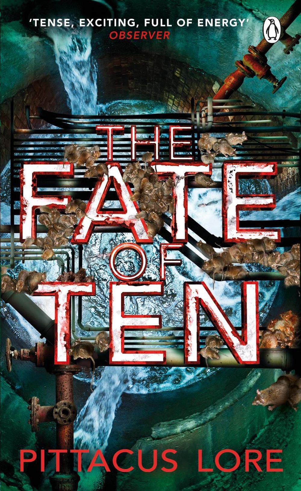 The Fate of Ten by Pittacus Lore - ISBN: 9781405913645