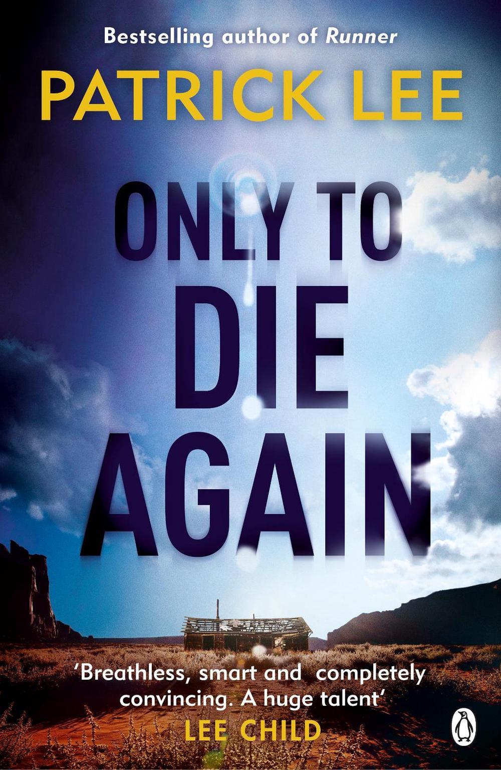 Only to Die Again by Patrick Lee - ISBN: 9781405915021
