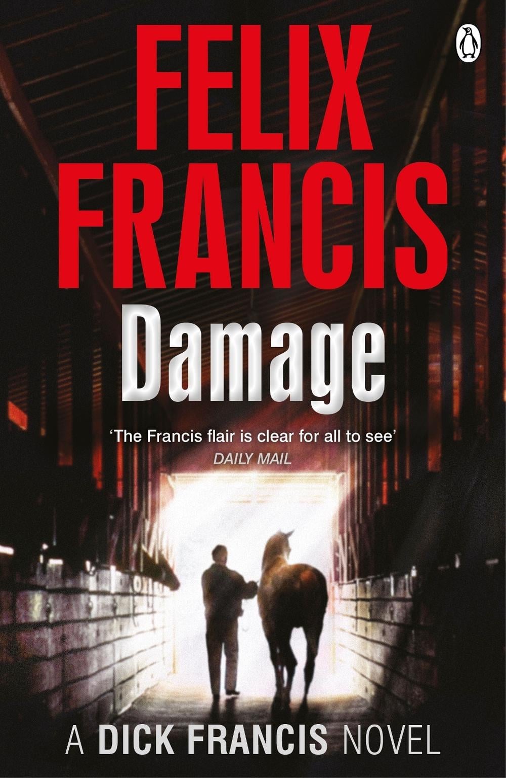 Damage by Felix Francis - ISBN: 9781405915199