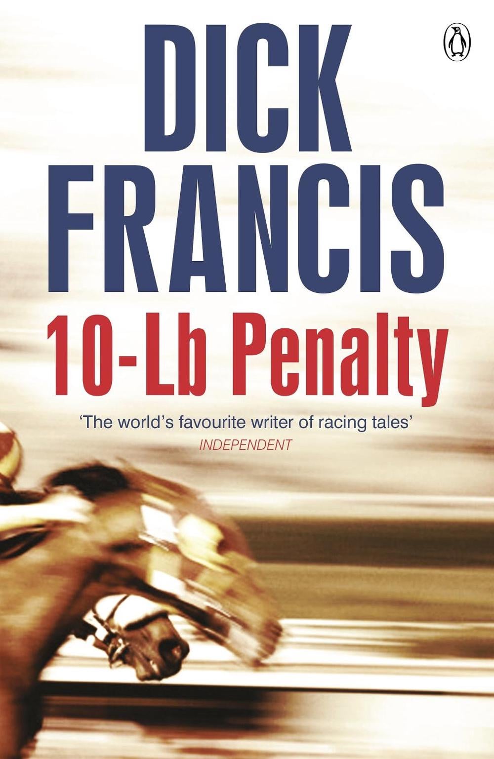 10-Lb Penalty by Dick Francis - ISBN: 9781405916851