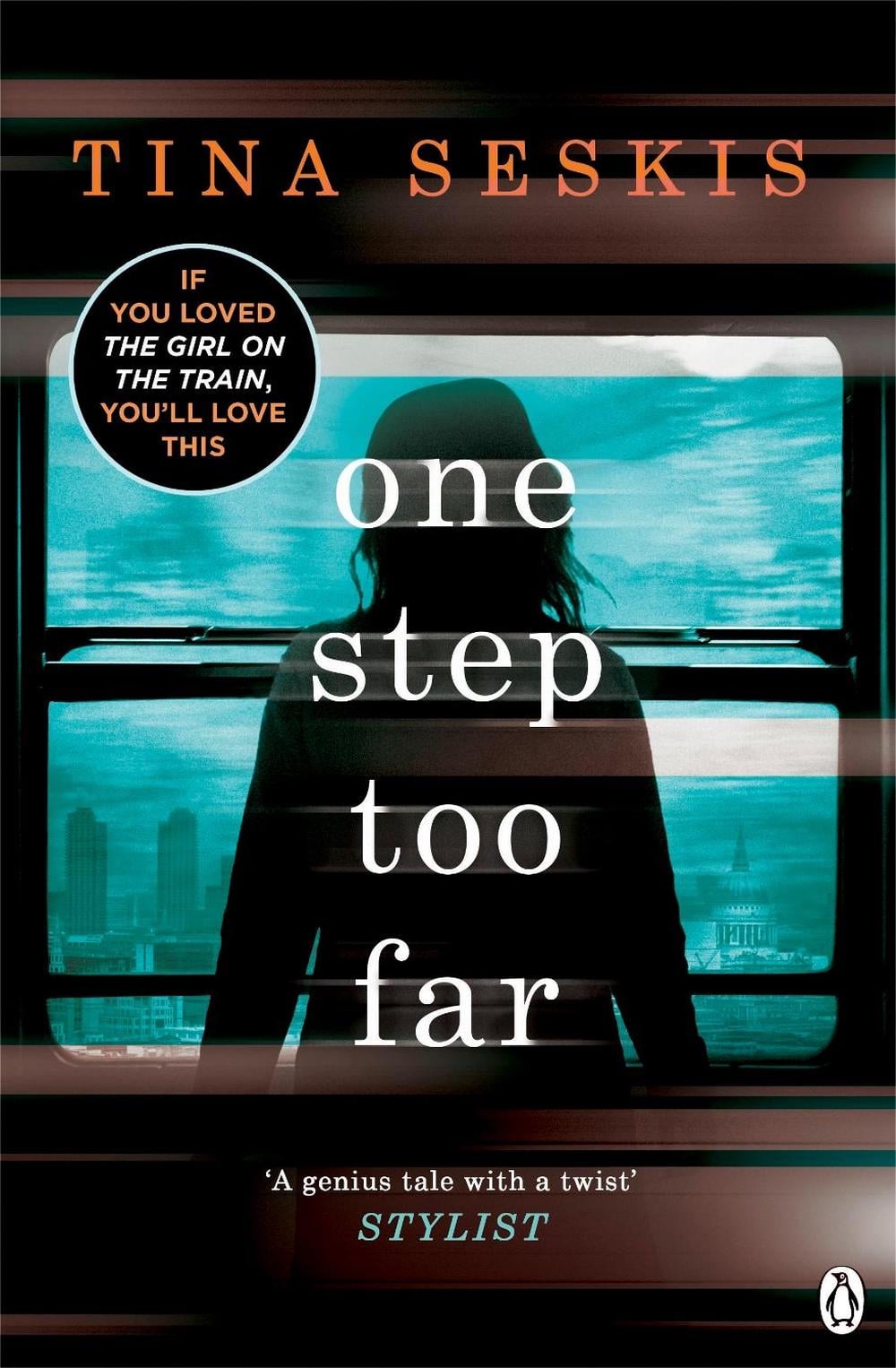 One Step Too Far by Tina Seskis - ISBN: 9781405917933