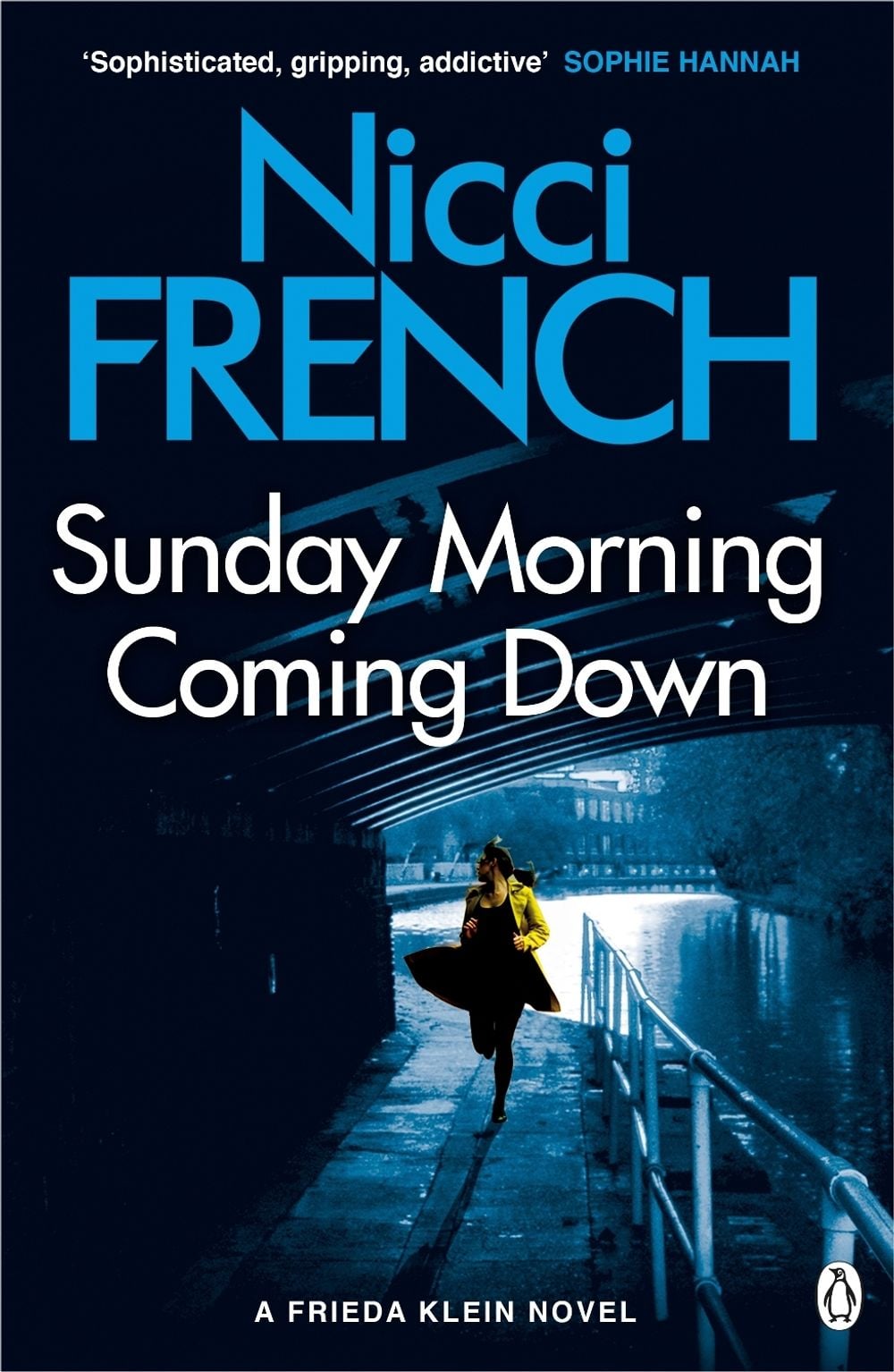 Sunday Morning Coming Down by Nicci French - ISBN: 9781405918633