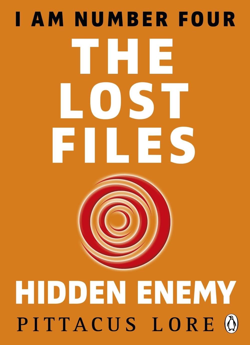 I Am Number Four: The Lost Files: Hidden Enemy by Pittacus Lore - ISBN: 9781405919654