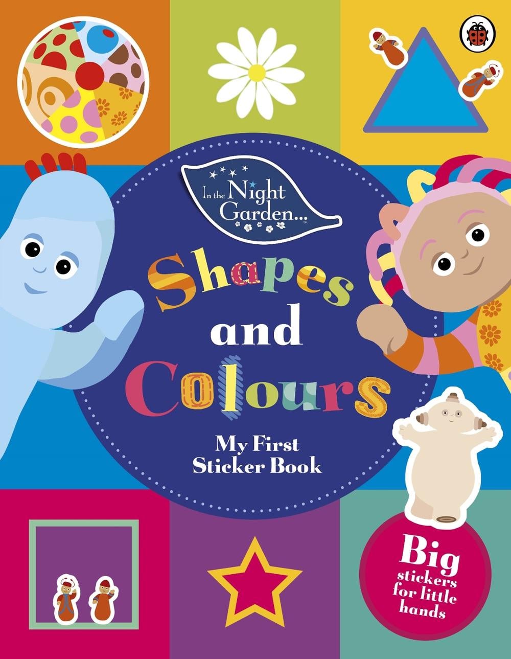 In The Night Garden: Shapes and Colours by In the Night Garden - ISBN: 9781405919814