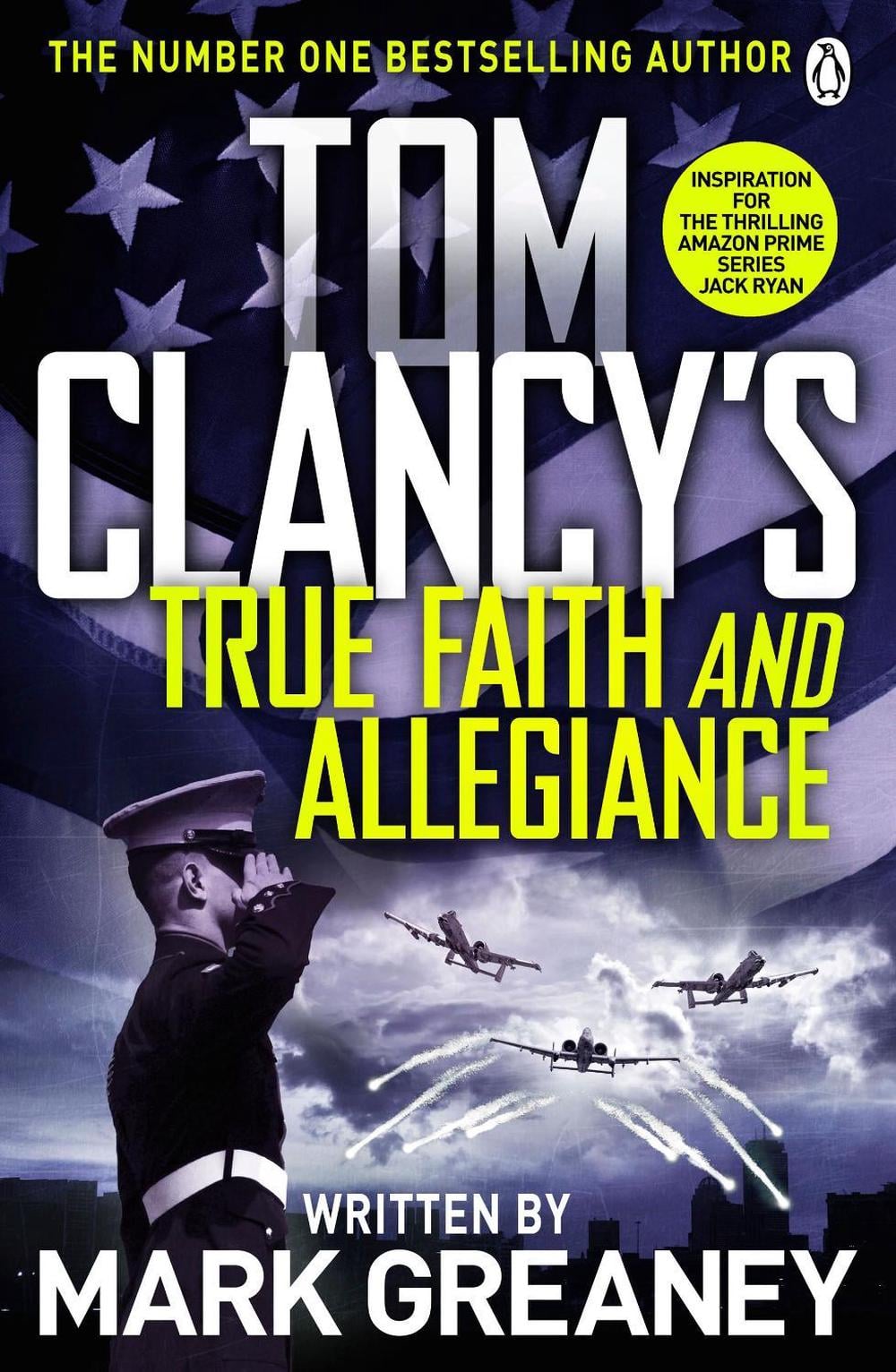 Tom Clancy's True Faith and Allegiance by Mark Greaney - ISBN: 9781405922302