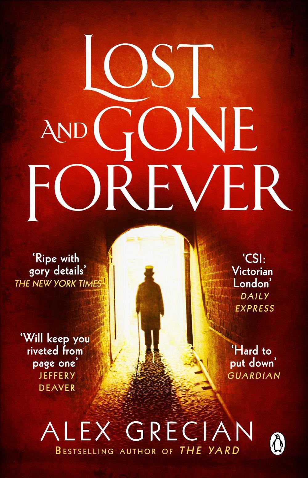 Lost and Gone Forever by Alex Grecian - ISBN: 9781405922364