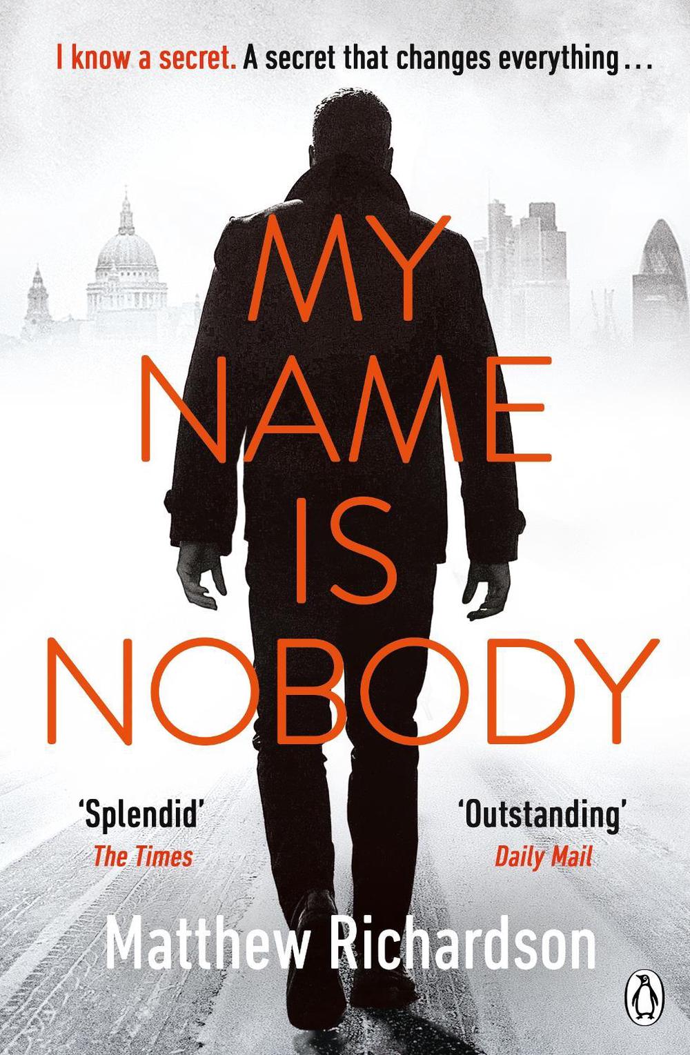 My Name Is Nobody by Matthew Richardson - ISBN: 9781405924795