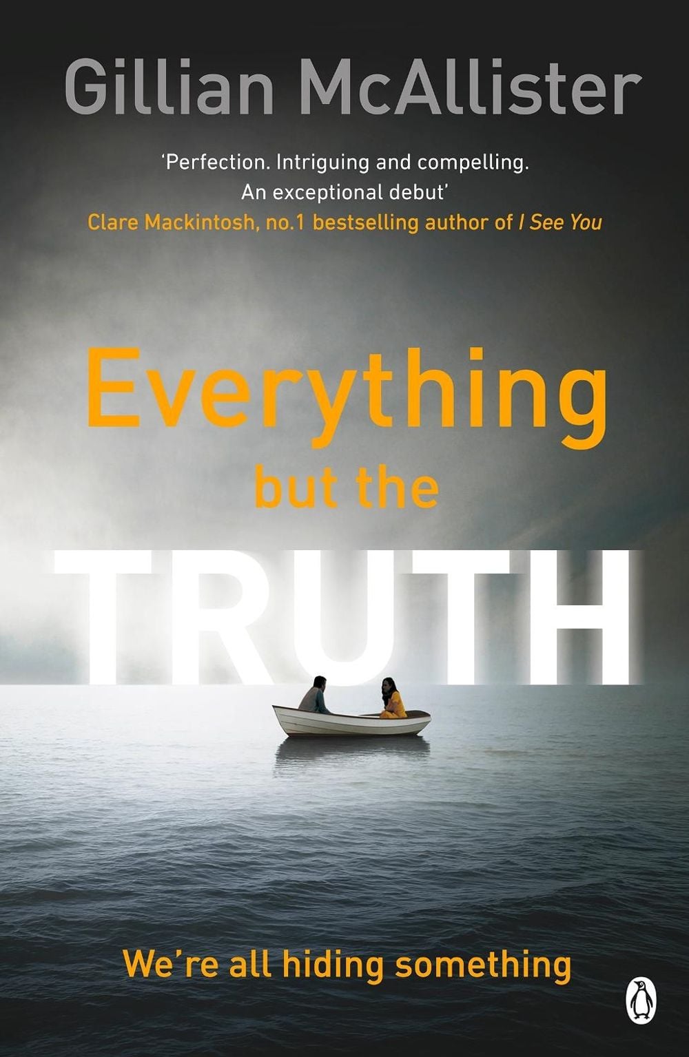Everything but the Truth by Gillian McAllister - ISBN: 9781405928267