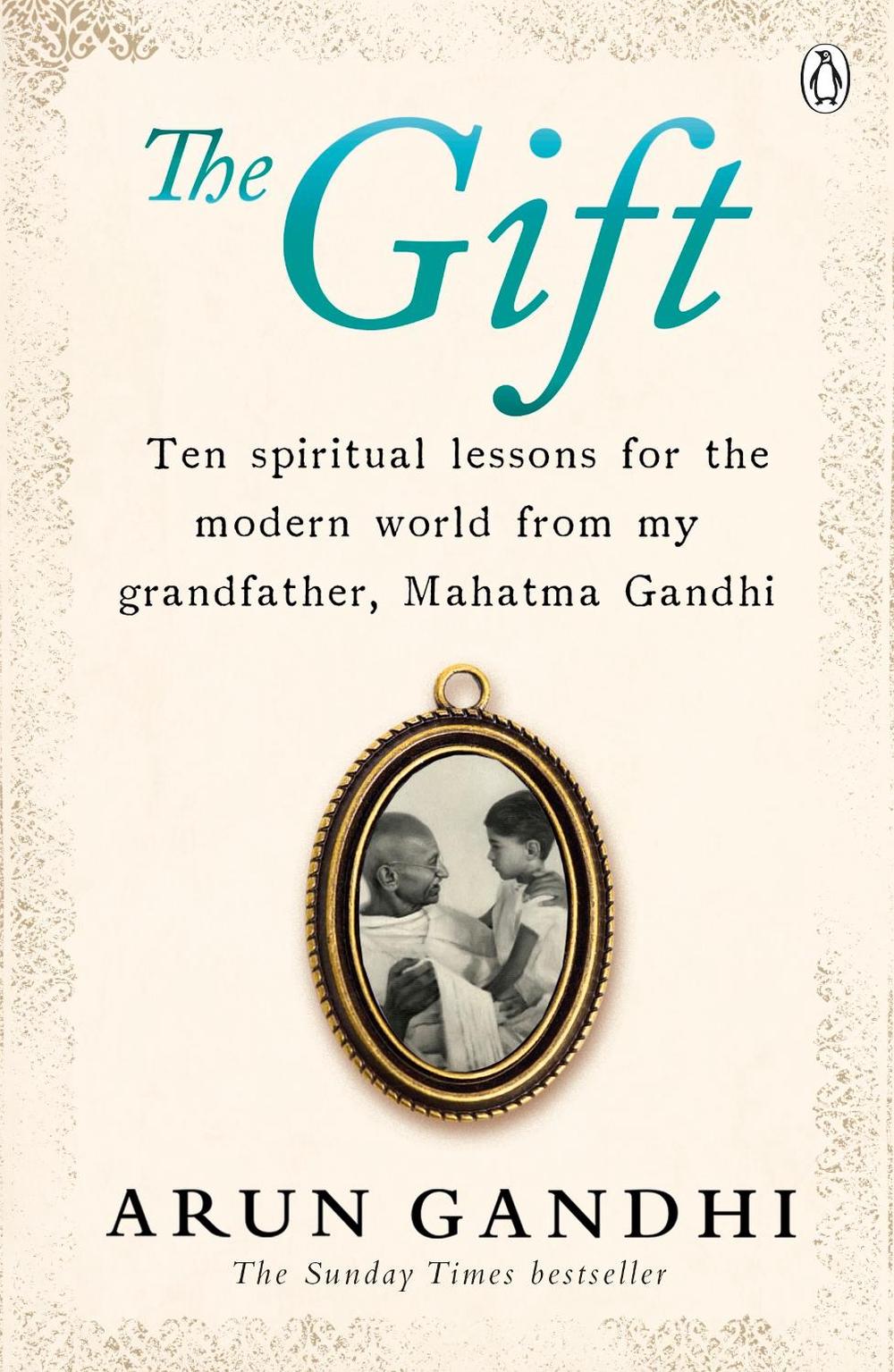 The Gift by Arun Gandhi - ISBN: 9781405931090