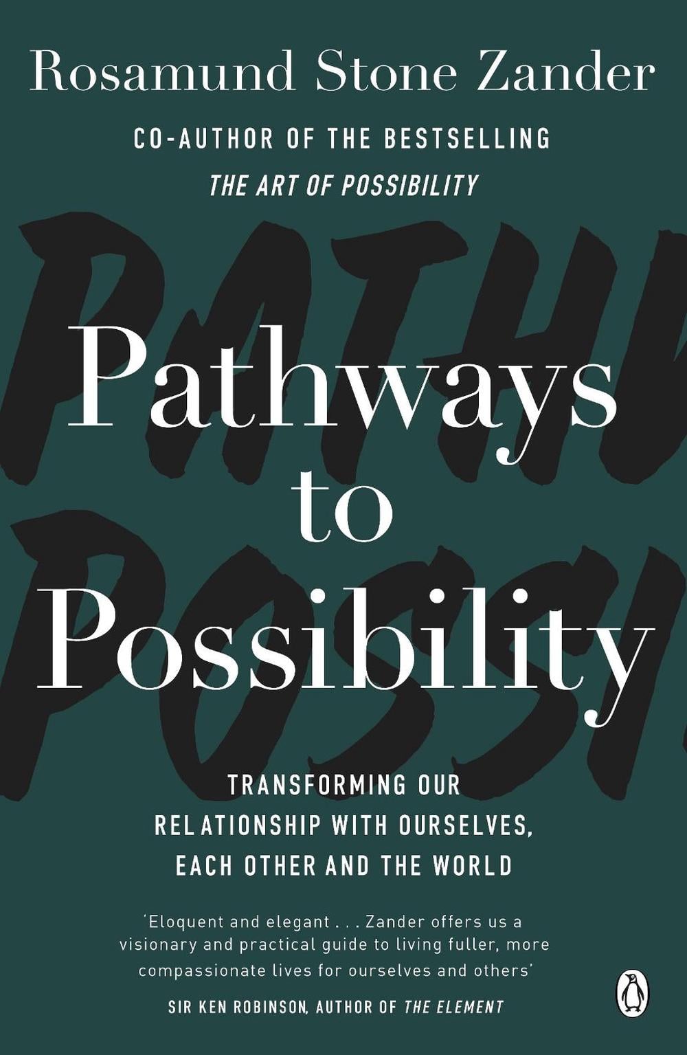 Pathways to Possibility by Rosamund Stone Zander - ISBN: 9781405931847