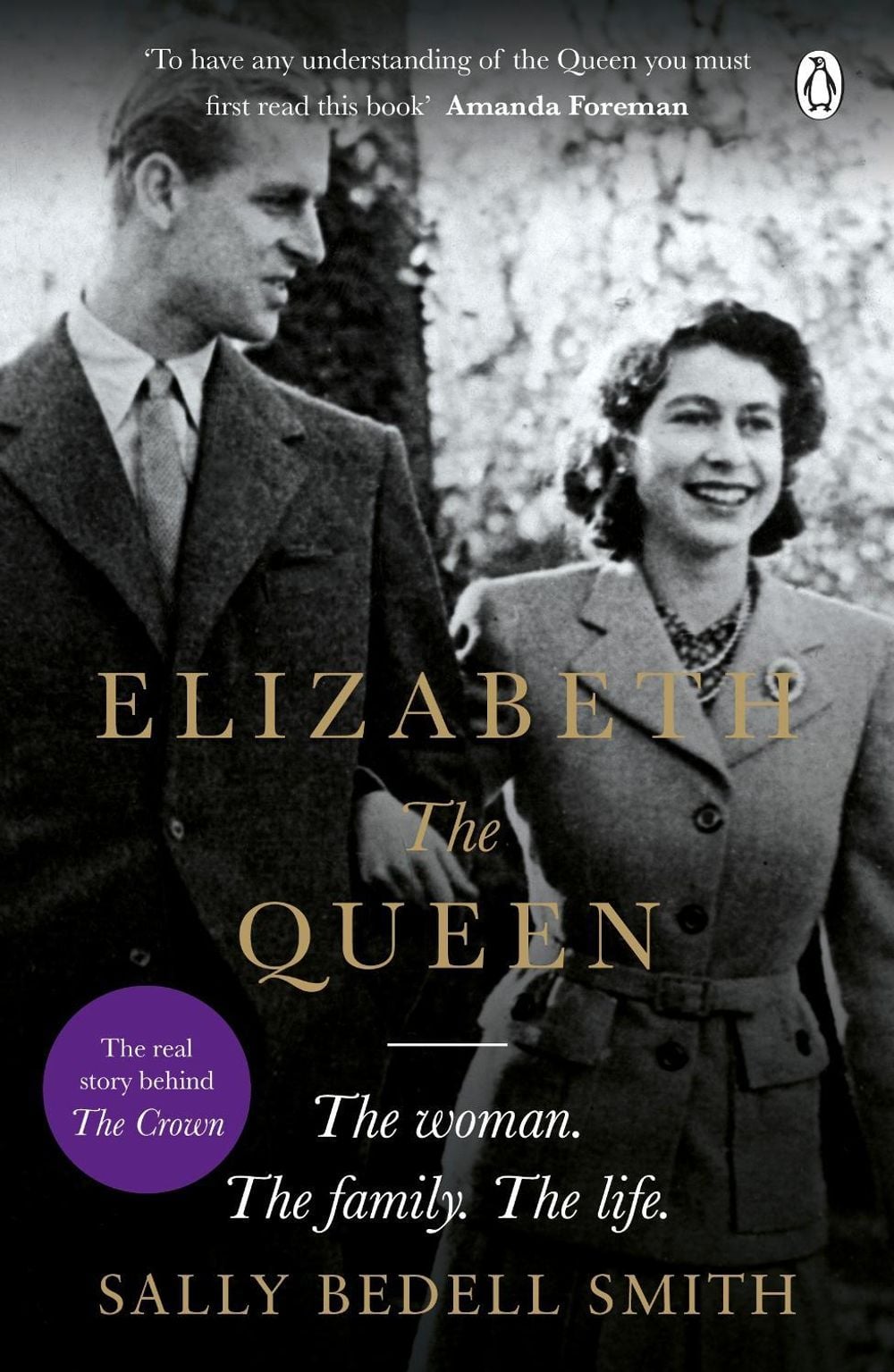 Elizabeth the Queen by Sally Bedell Smith - ISBN: 9781405932165