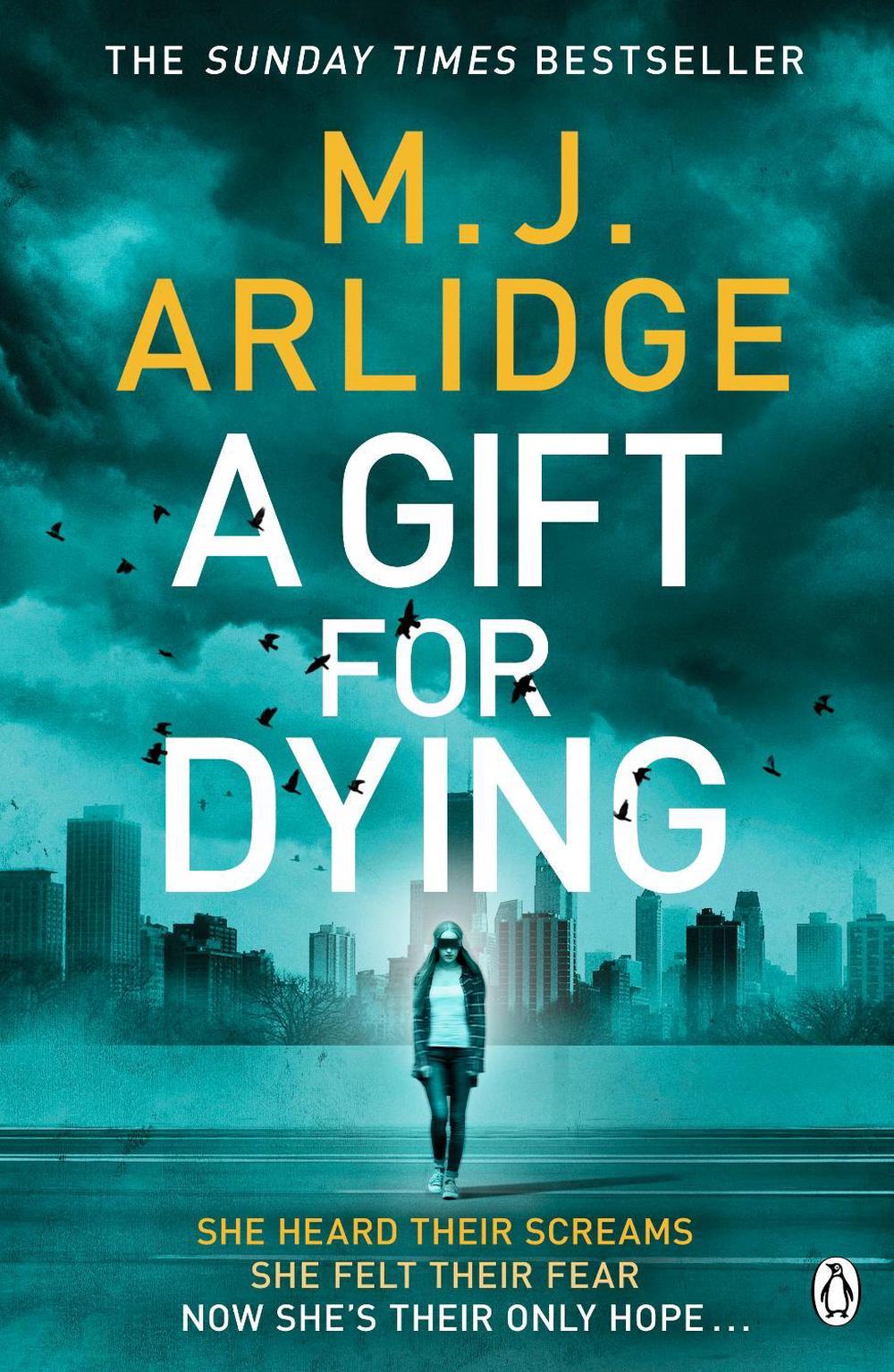 A Gift for Dying by M.J. Arlidge - ISBN: 9781405932509