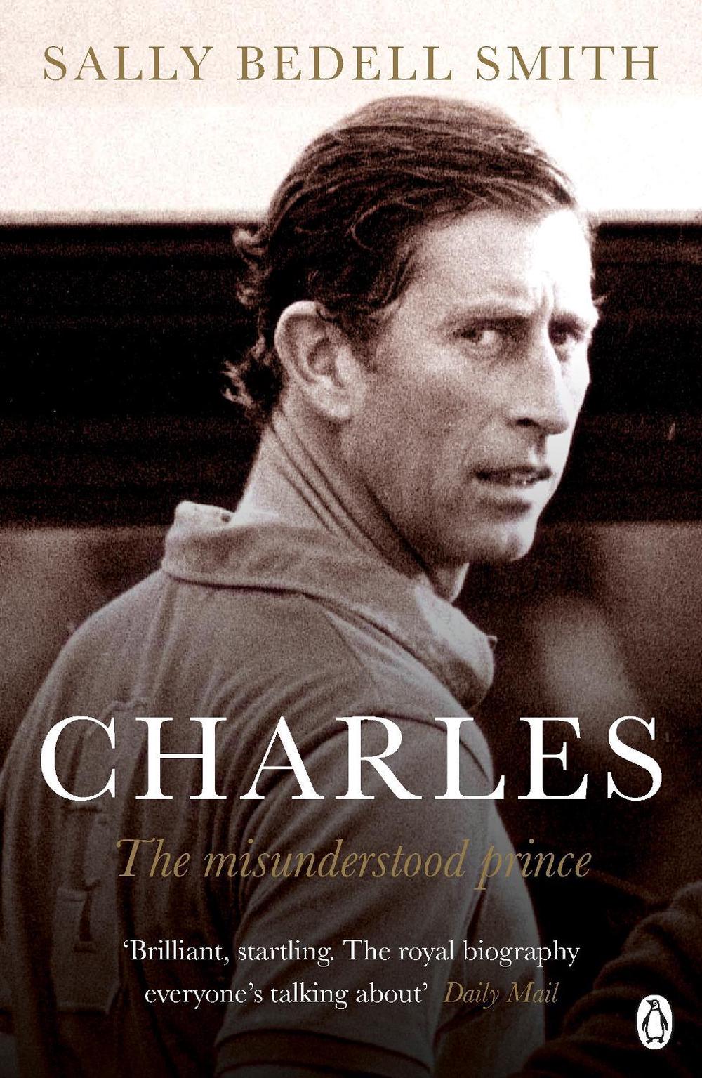 Charles by Sally Bedell Smith, Paperback, 9781405932790 | Buy online at