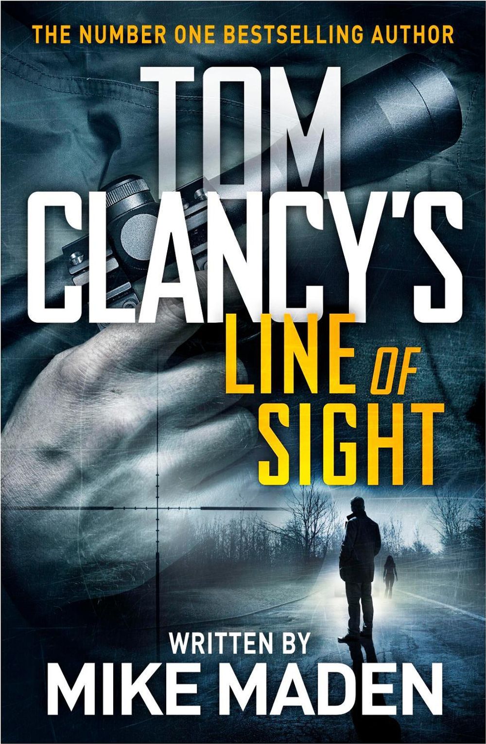 Tom Clancy's Line of Sight by Mike Maden - ISBN: 9781405935449