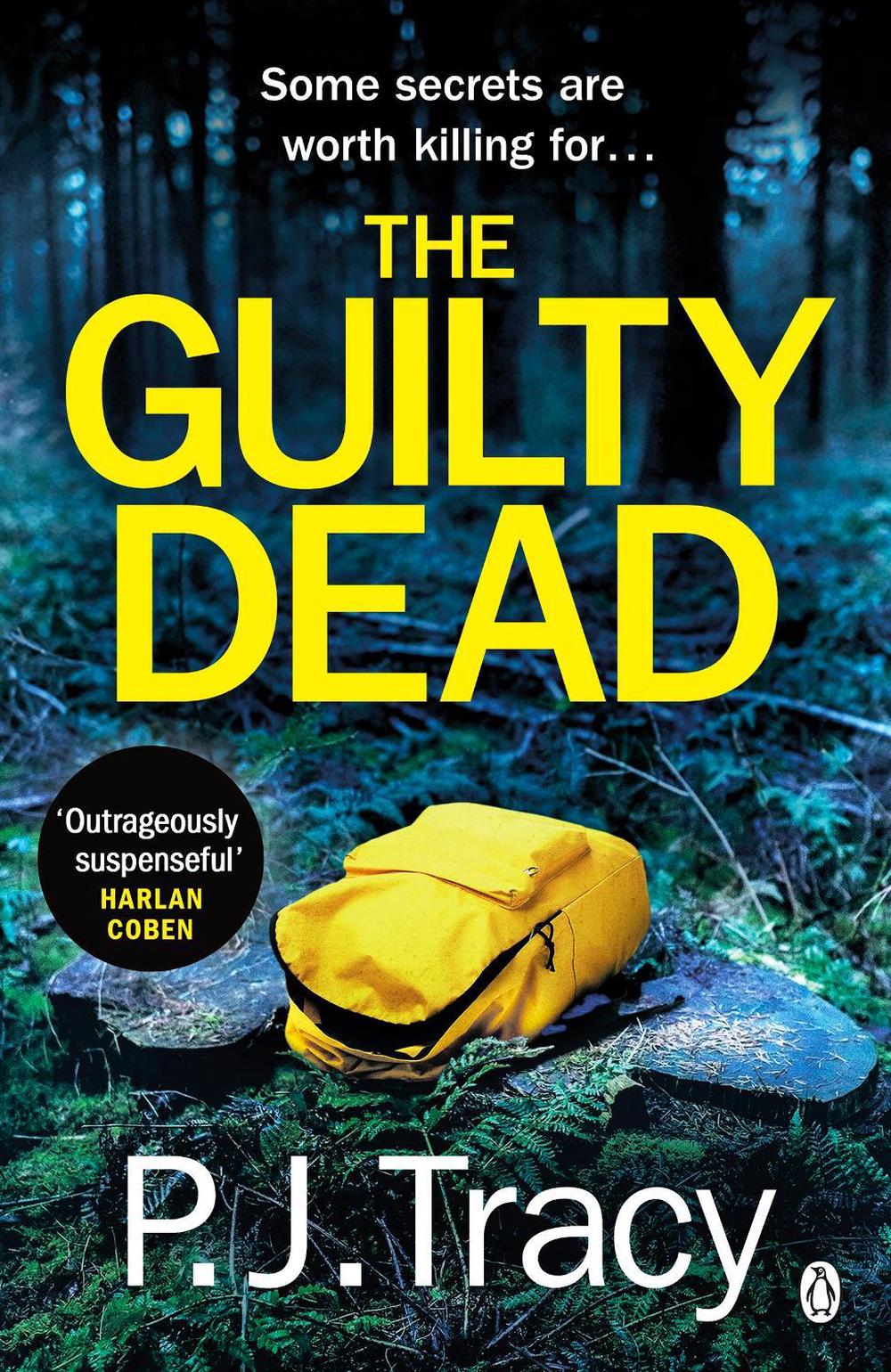 The Guilty Dead by P.J. Tracy - ISBN: 9781405936026