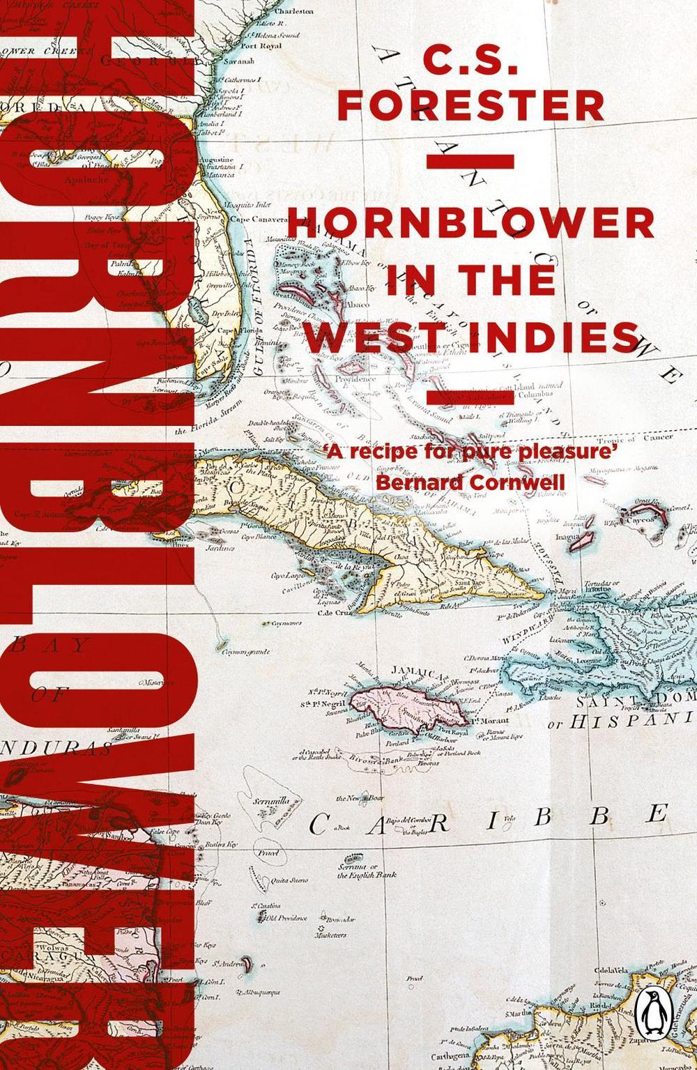 Hornblower in the West Indies by C.S. Forester - ISBN: 9781405936958