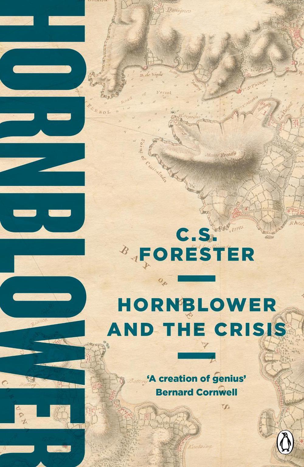 Hornblower and the Crisis by C.S. Forester - ISBN: 9781405936965