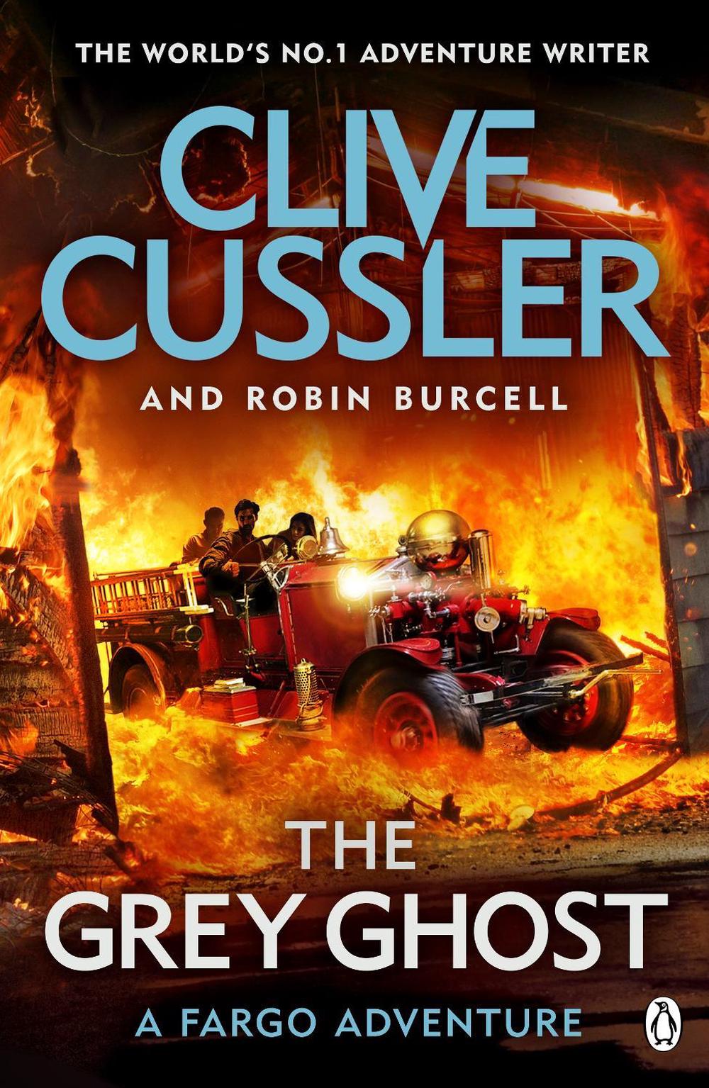 The Grey Ghost by Clive Cussler - ISBN: 9781405937061