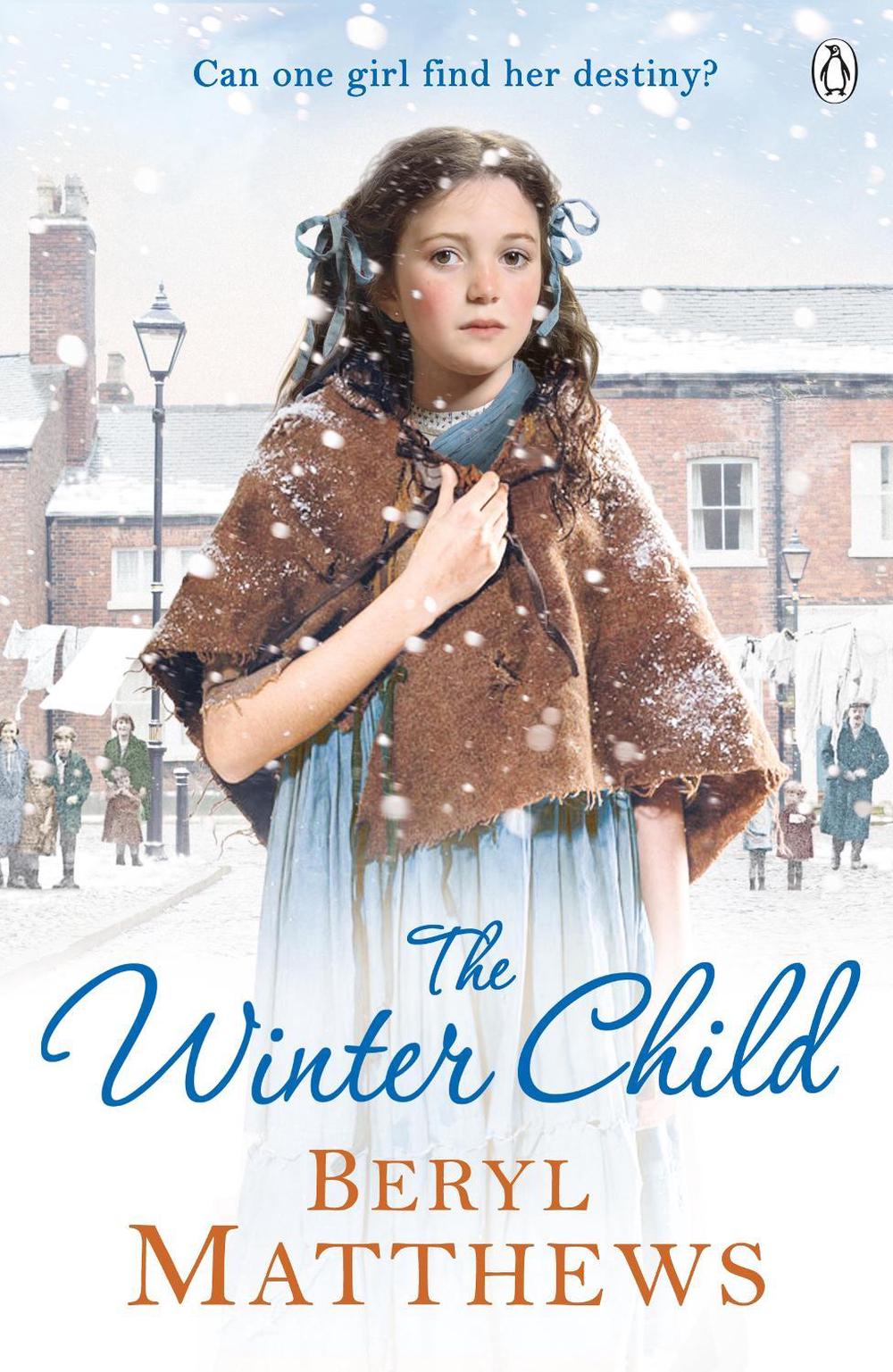 The Winter Child by Beryl Matthews - ISBN: 9781405940597