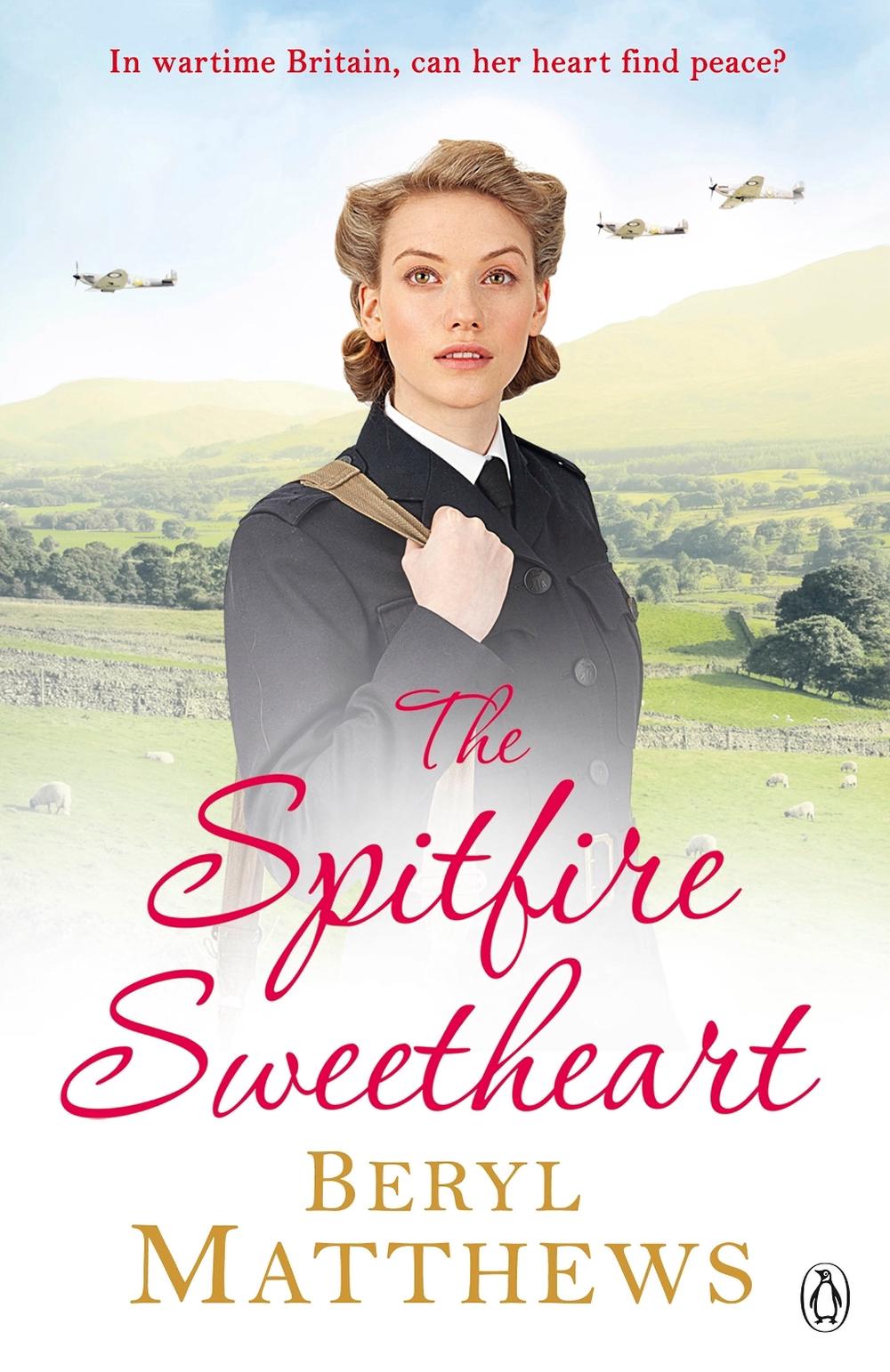 The Spitfire Sweetheart by Beryl Matthews - ISBN: 9781405940603