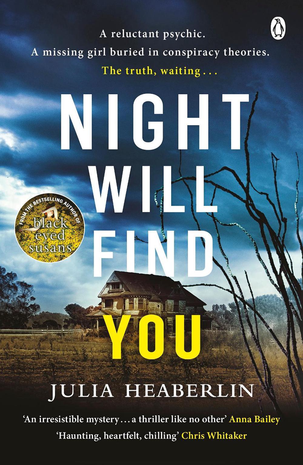 Night Will Find You by Julia Heaberlin - ISBN: 9781405940818