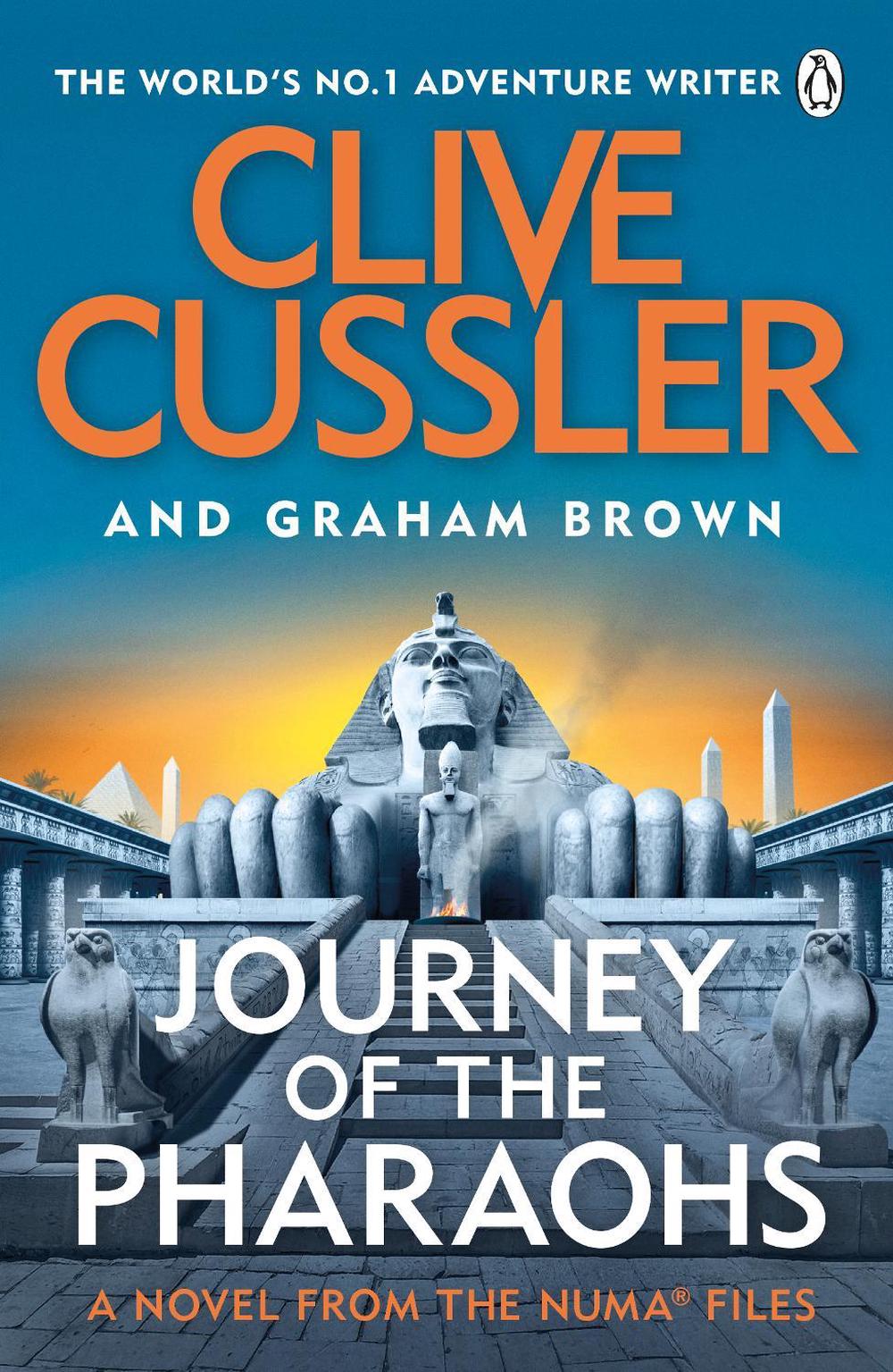 Journey of the Pharaohs by Clive Cussler - ISBN: 9781405941037