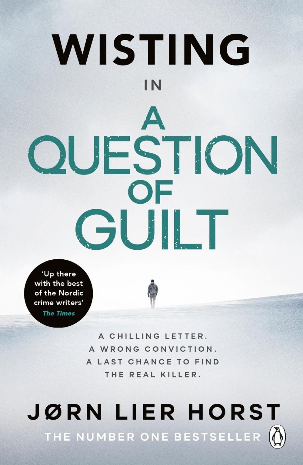 A Question of Guilt by Jørn Lier Horst - ISBN: 9781405941655
