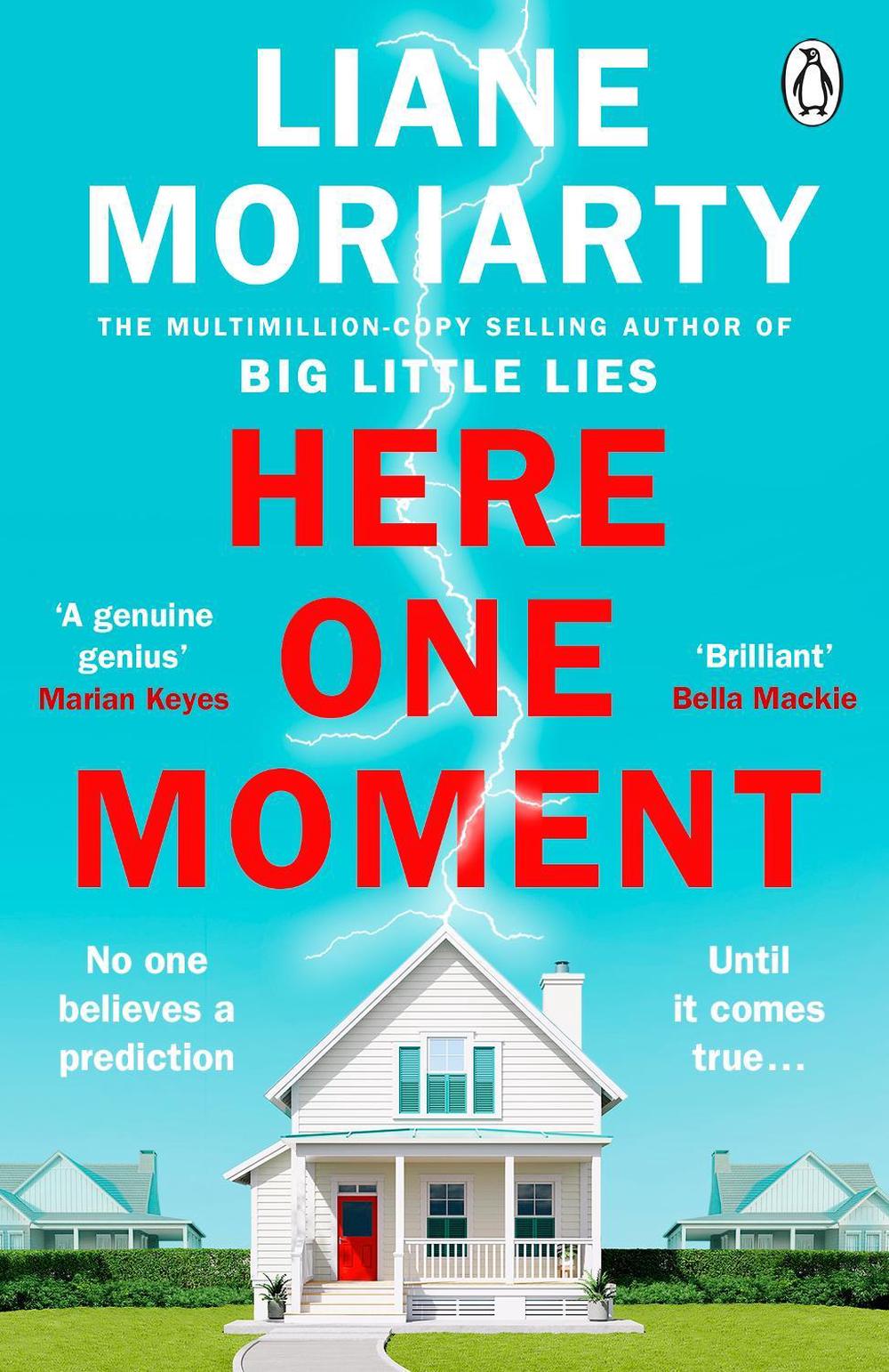 Here One Moment by Liane Moriarty - ISBN: 9781405942287