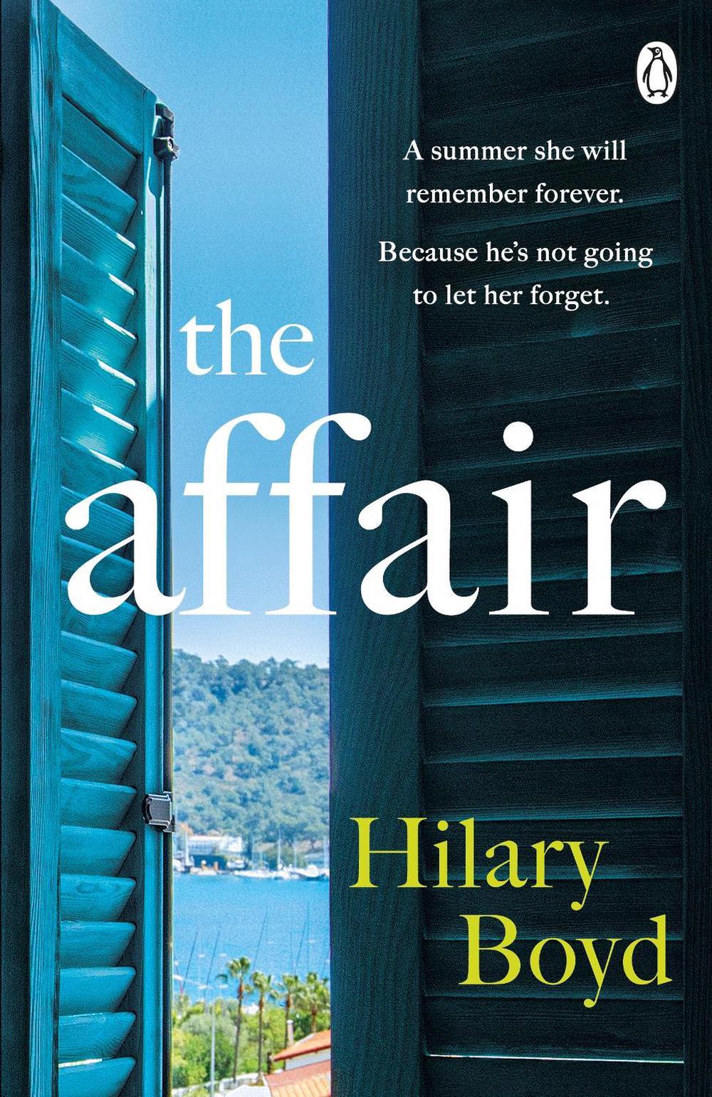The Affair by Hilary Boyd - ISBN: 9781405943901