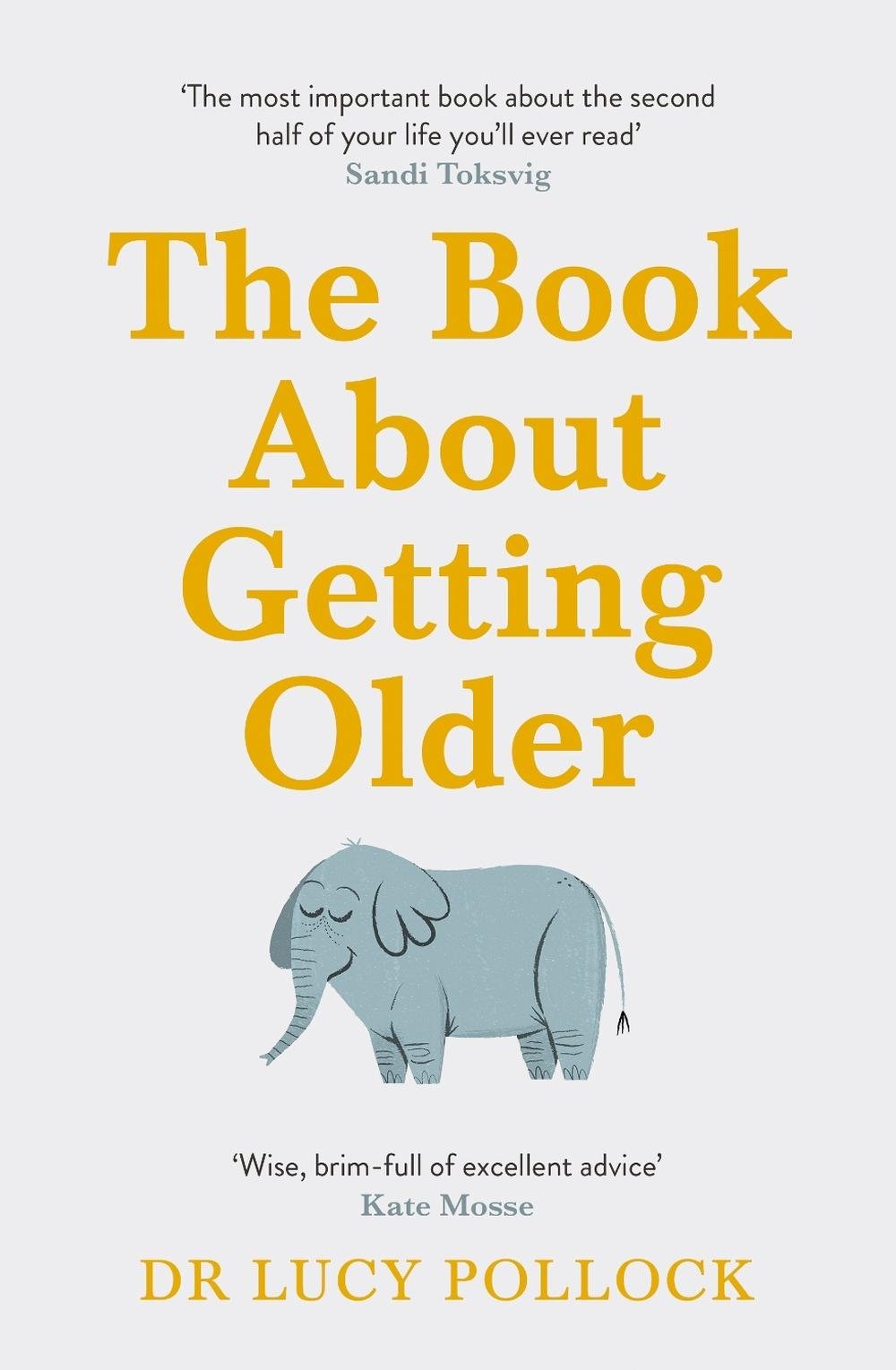 The Book About Getting Older, 9781405944434