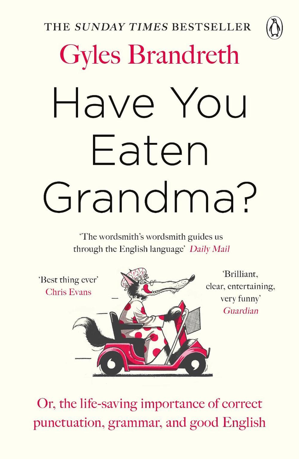 Have You Eaten Grandma?, 9781405945080