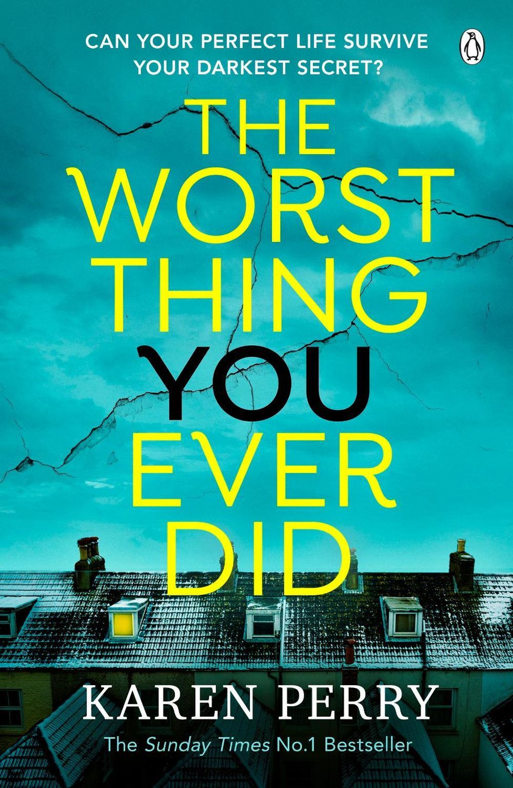 The Worst Thing You Ever Did by Karen Perry - ISBN: 9781405945264