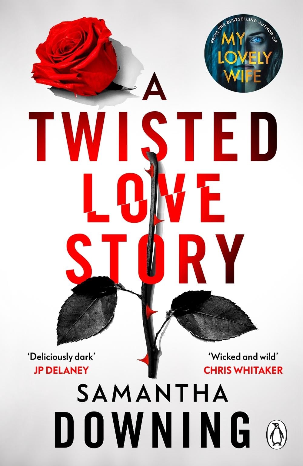 A Twisted Love Story by Samantha Downing - ISBN: 9781405945653