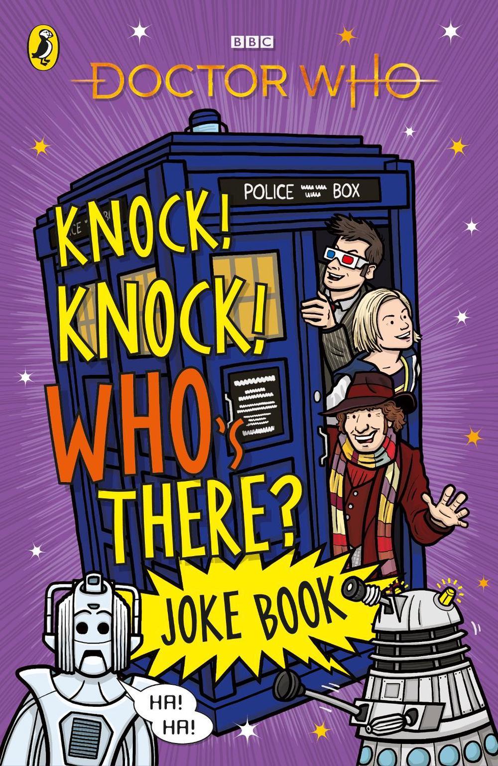 Doctor Who: Knock! Knock! Who's There? Joke Book by BBC - ISBN: 9781405945837