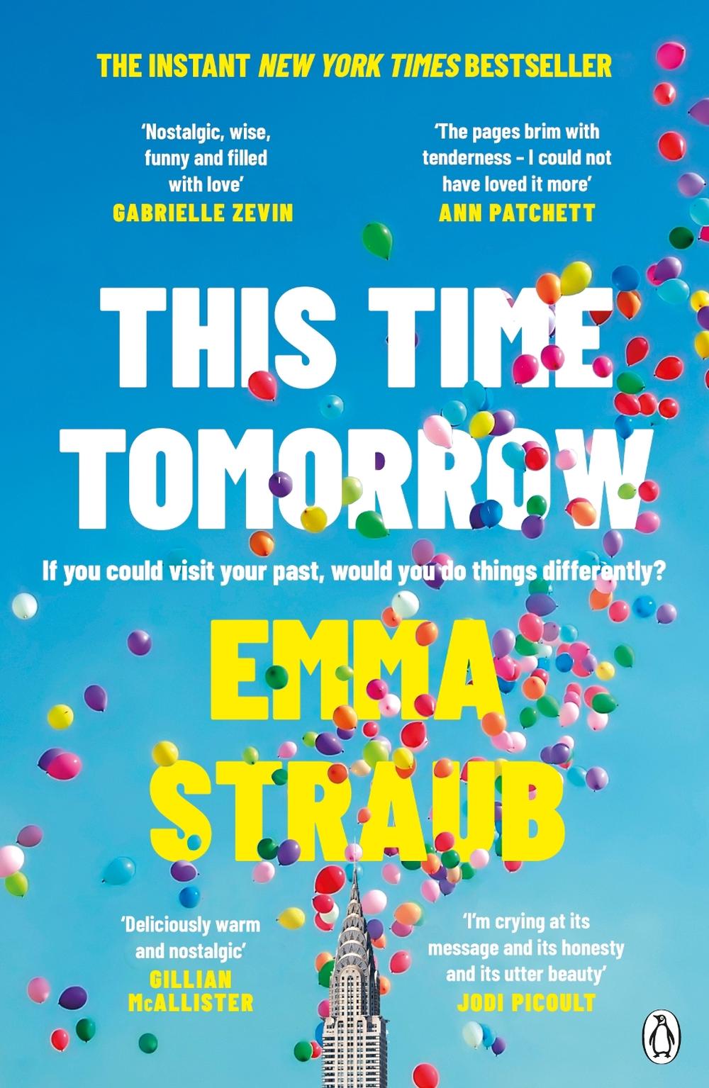 This Time Tomorrow by Emma Straub - ISBN: 9781405946124