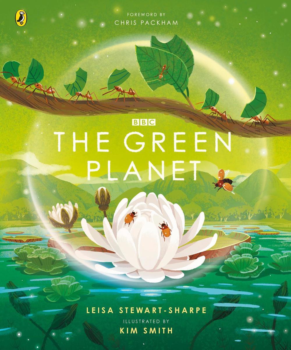 The Green Planet by Leisa Stewart-Sharpe - ISBN: 9781405946667