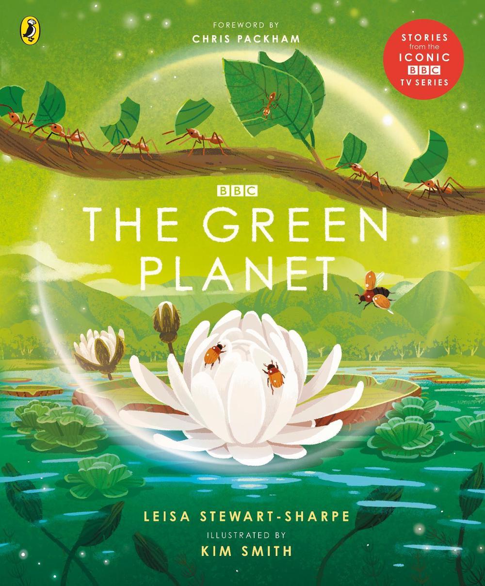 The Green Planet by Leisa Stewart-Sharpe - ISBN: 9781405946681