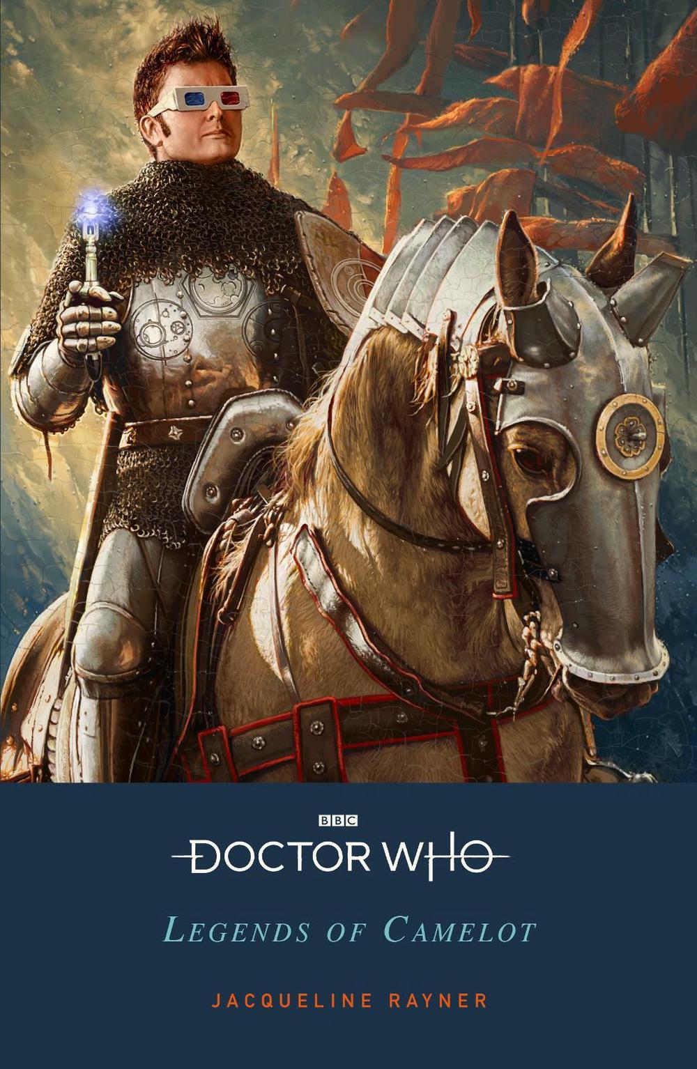 Doctor Who: Legends of Camelot by Jacqueline Rayner - ISBN: 9781405947985
