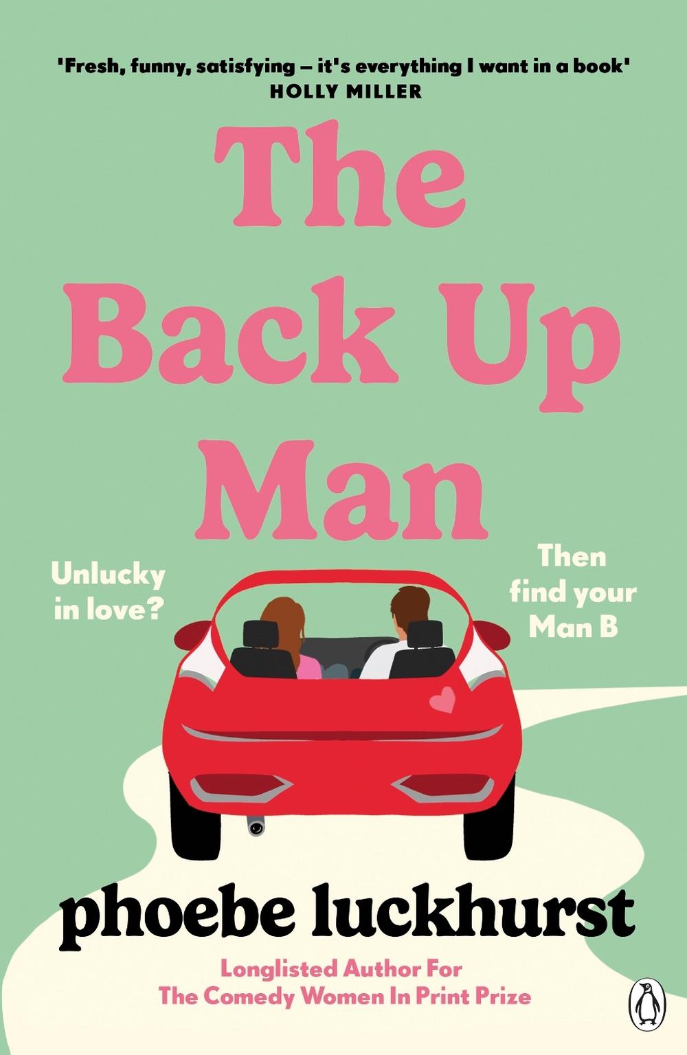 The Back Up Man by Phoebe Luckhurst - ISBN: 9781405949507