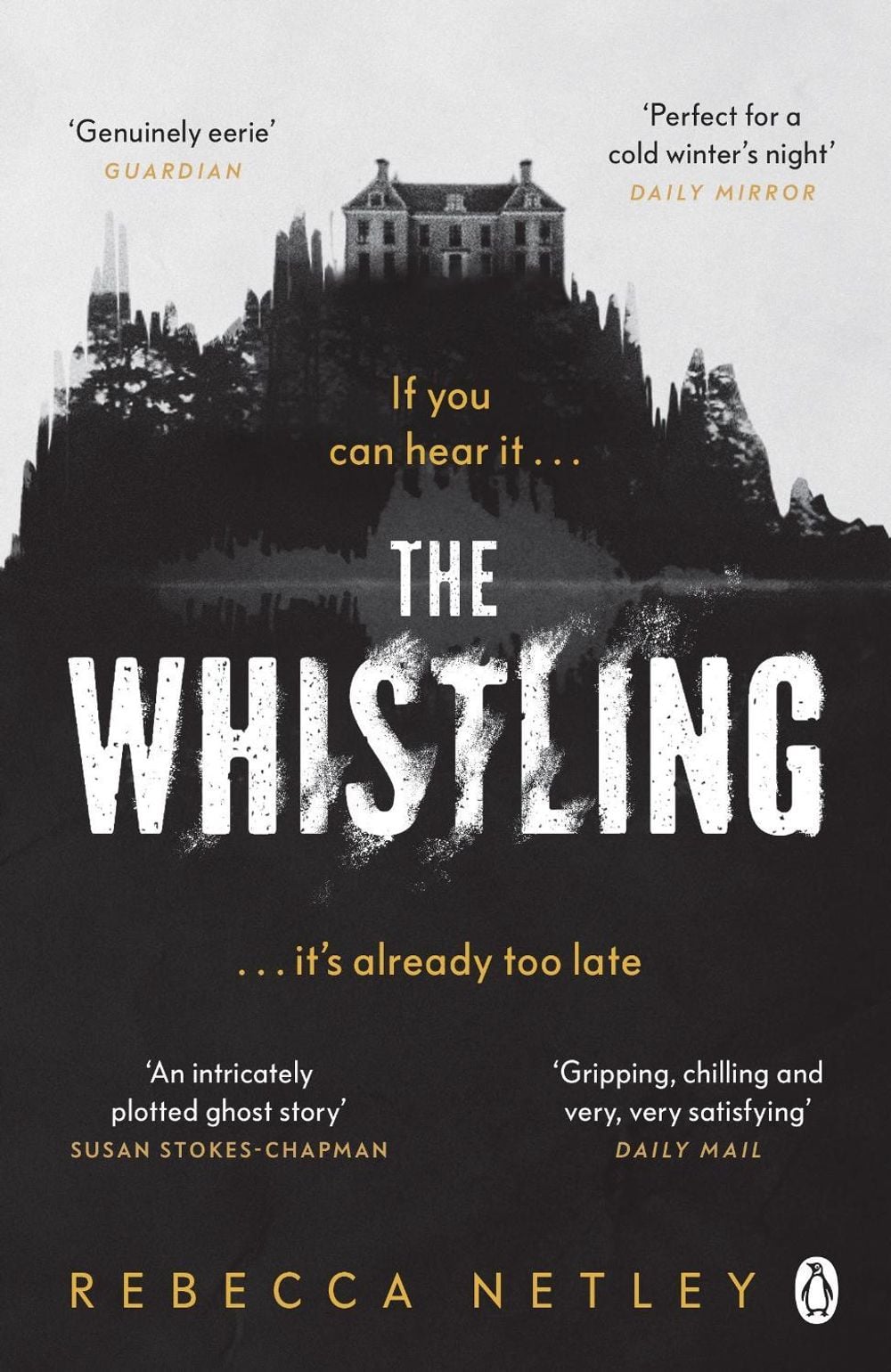 The Whistling by Rebecca Netley - ISBN: 9781405950244