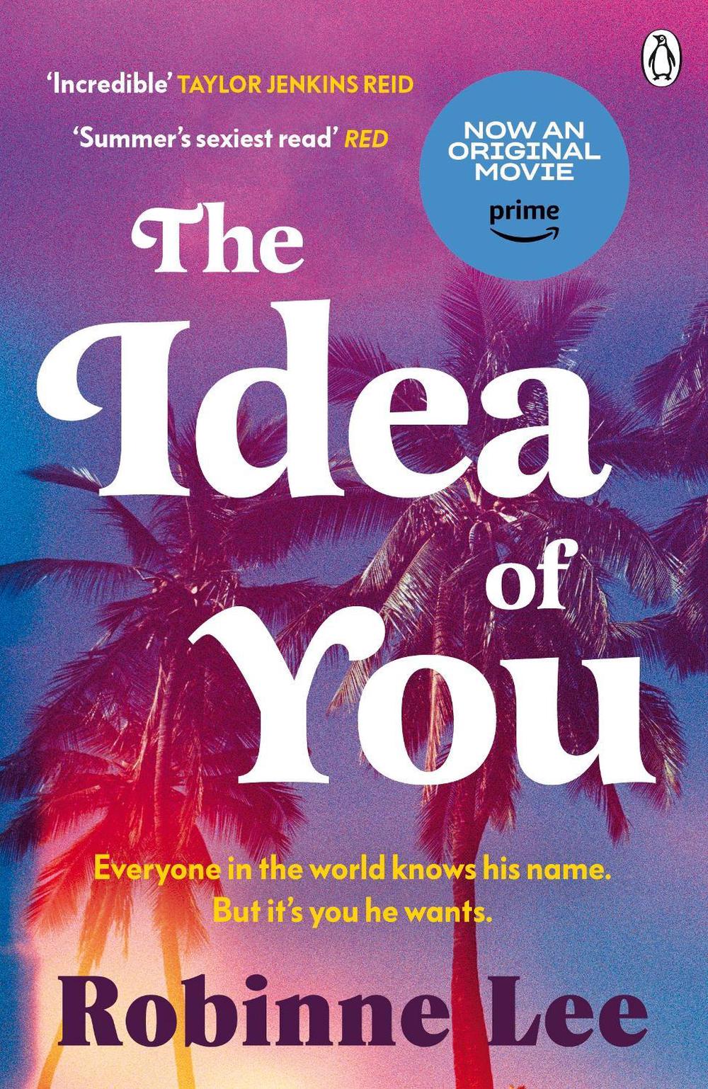 The Idea of You by Robinne Lee - ISBN: 9781405950367