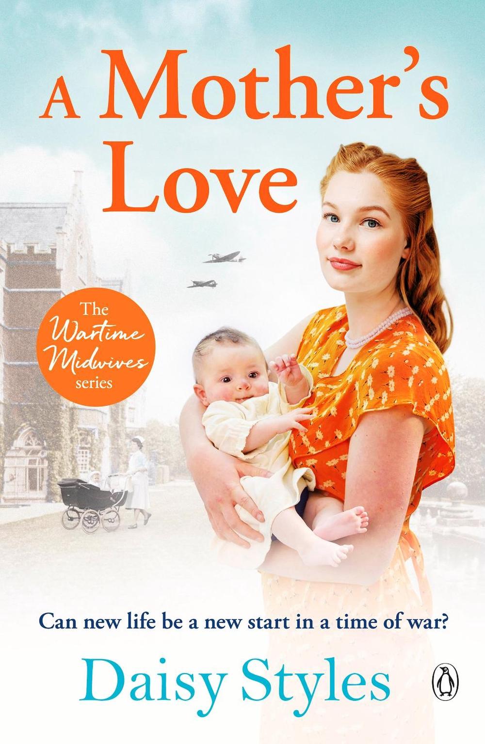 A Mother's Love by Daisy Styles - ISBN: 9781405950435