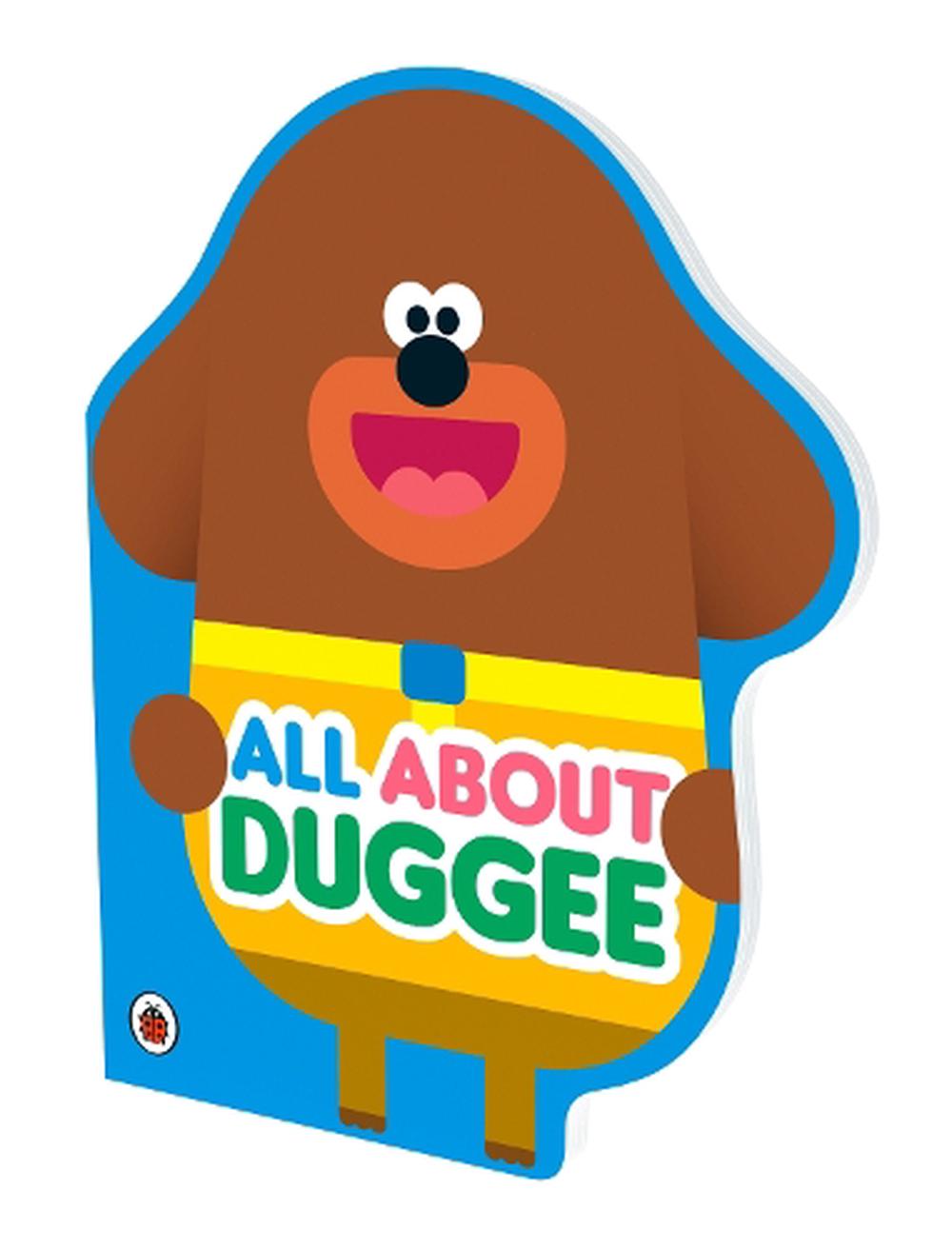 Hey Duggee: All About Duggee by Hey Duggee, Board Book, 9781405950671 ...