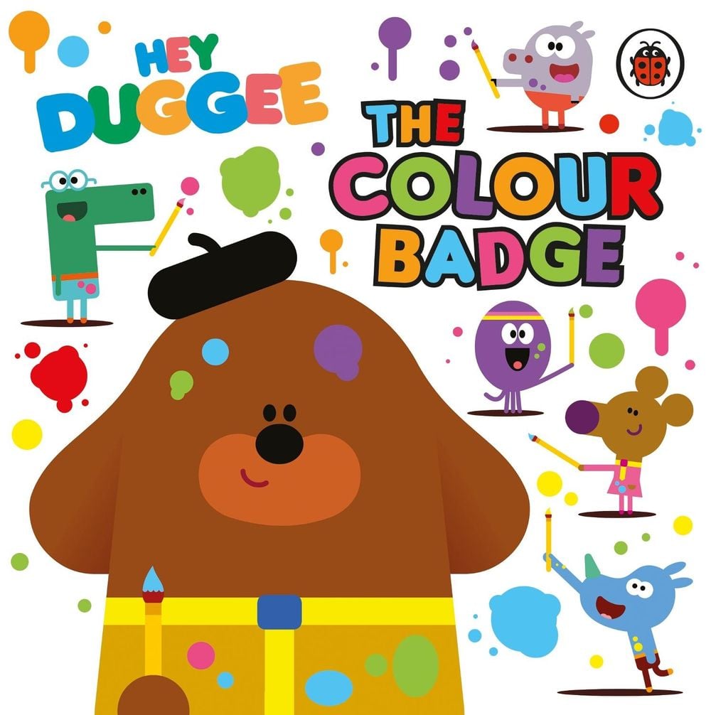 Hey Duggee: The Colour Badge by Hey Duggee - ISBN: 9781405950770
